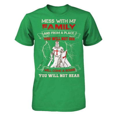 Knight Templar Mess With My Family And From A Place You Will Not See-T-Shirt & Hoodie-Premium T-Shirt-Kelly Green