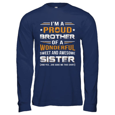 Gift Brother From Sister I'm A Proud Brother Of Awesome Sister-T-Shirt & Hoodie-Long Sleeve T-Shirt-Navy
