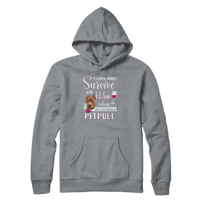 A Woman Can't Survive On Wine Alone Pit bull Dog-T-Shirt & Tank Top-Pullover Hoodie-Light Steel