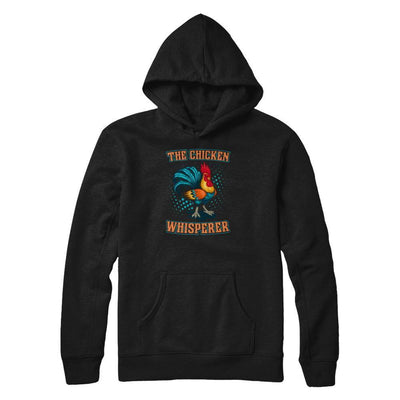 The Chicken Whisperer Funny Farmer-T-Shirt & Tank Top-Pullover Hoodie-Black