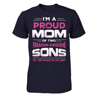 I'm Proud Mom Of Two Freaking Awesome Sons-T-Shirt & Hoodie-Premium T-Shirt-Midnight Navy