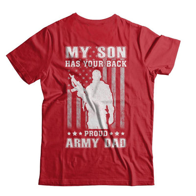 American Flag MY SON HAS YOUR BACK PROUD ARMY DAD-T-Shirt & Hoodie-Classic T-Shirt-Red