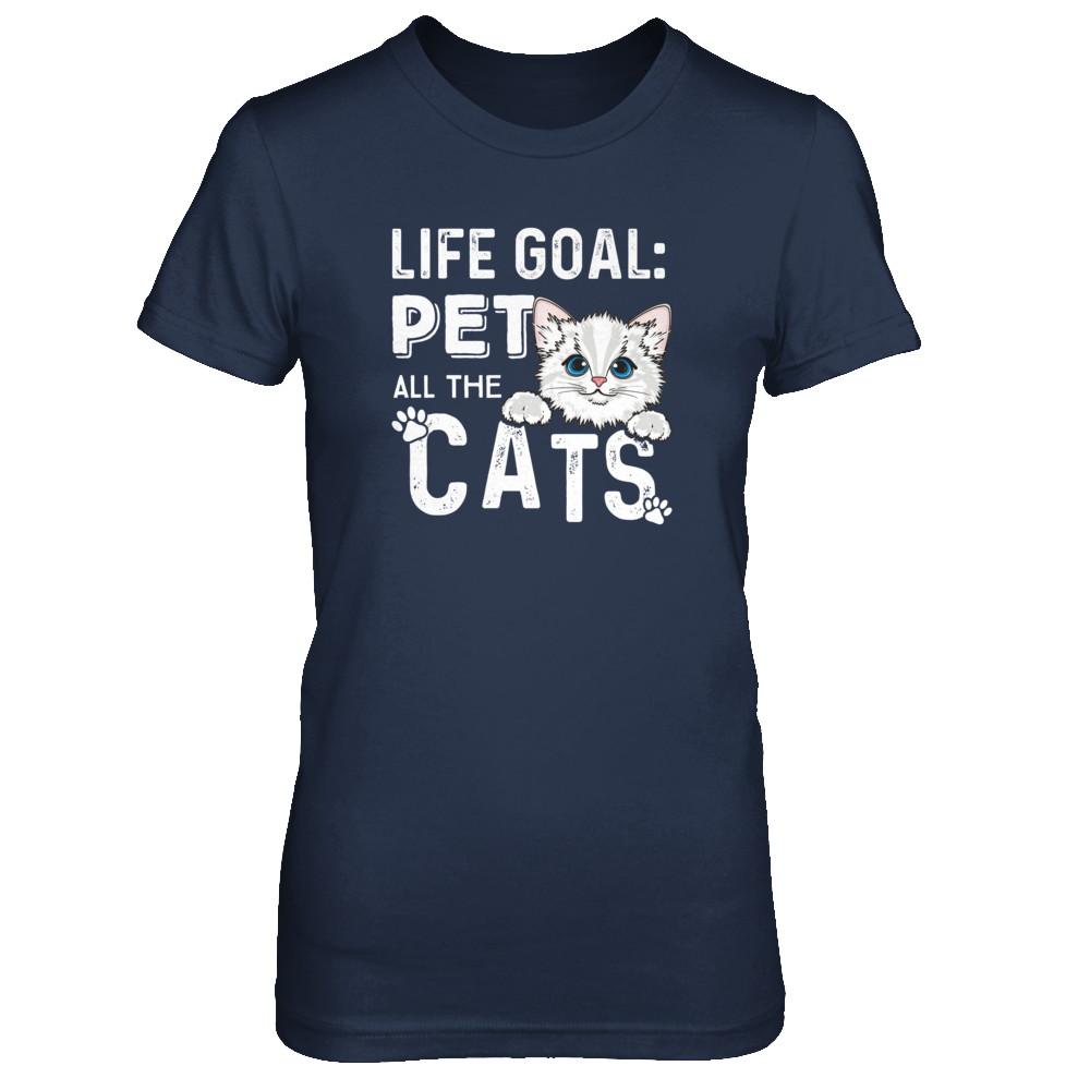 Life Goal Pet All The Cats-T-Shirt & Tank Top-Women's T-Shirt-Navy