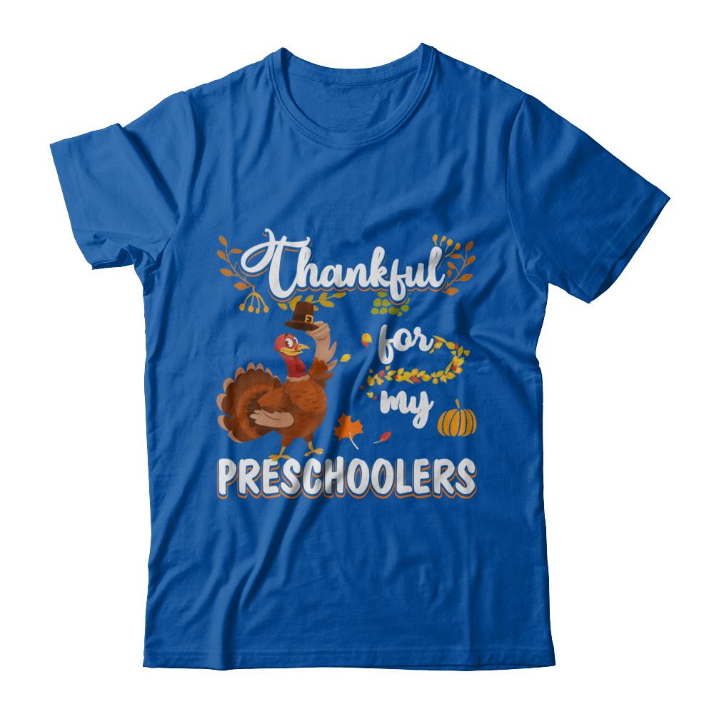 Thankful For My Preschoolers Teacher Thanksgiving Day-T-Shirt & Sweatshirt-Premium T-Shirt-Royal