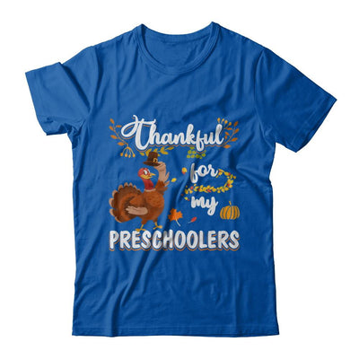 Thankful For My Preschoolers Teacher Thanksgiving Day-T-Shirt & Sweatshirt-Premium T-Shirt-Royal
