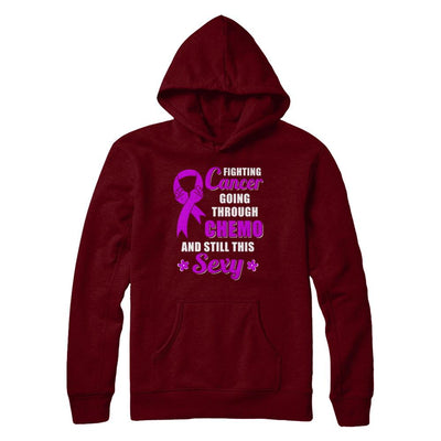Fighting Cancer Chemo And Still This Sexy Purple Awareness-T-Shirt & Hoodie-Pullover Hoodie-Maroon