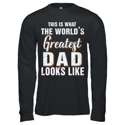 What World's Greatest Dad Looks Like Fathers Day-T-Shirt & Hoodie-Long Sleeve T-Shirt-Black