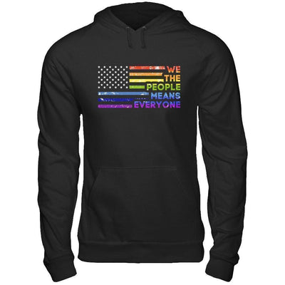 We The People Means Everyone-T-Shirt & Hoodie-Pullover Hoodie-Black