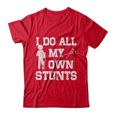 Broken Leg I Do All My Own Stunts Get Well Soon-T-Shirt & Hoodie-Premium T-Shirt-Red