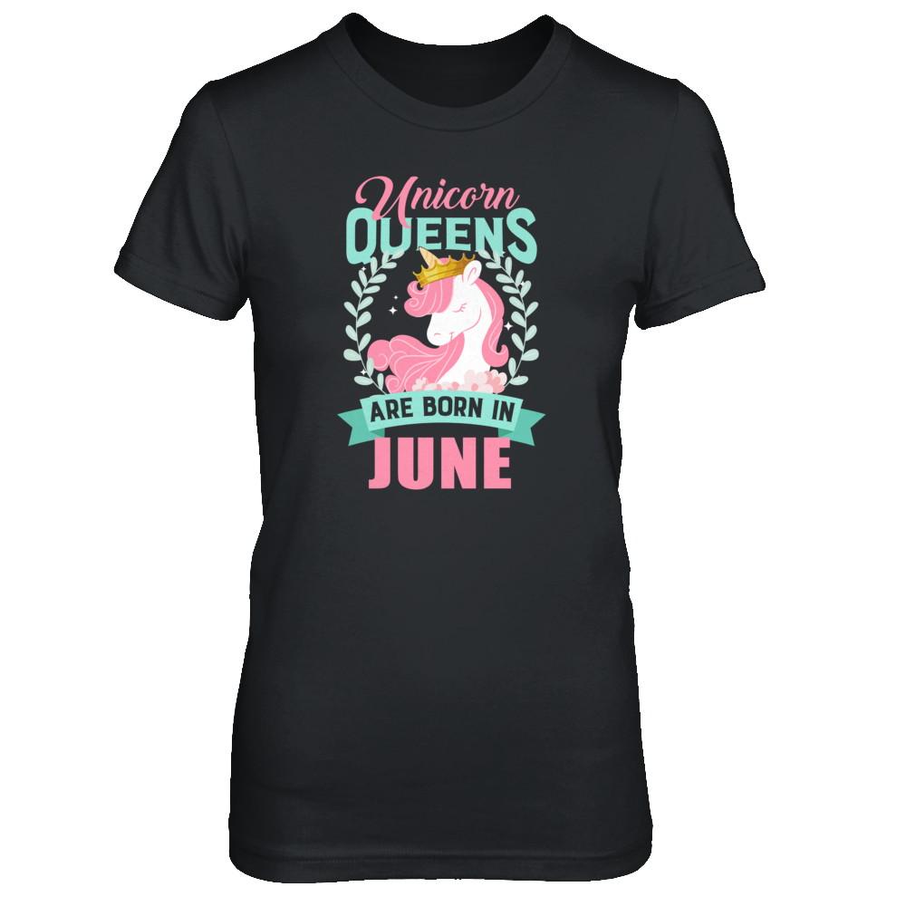 Unicorn Queens Are Born In June Birthday Gift-T-Shirt & Tank Top-Women's T-Shirt-Black