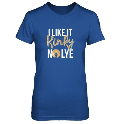 Black Woman I Like It Kinky No Lye-T-Shirt & Tank Top-Women's T-Shirt-Royal