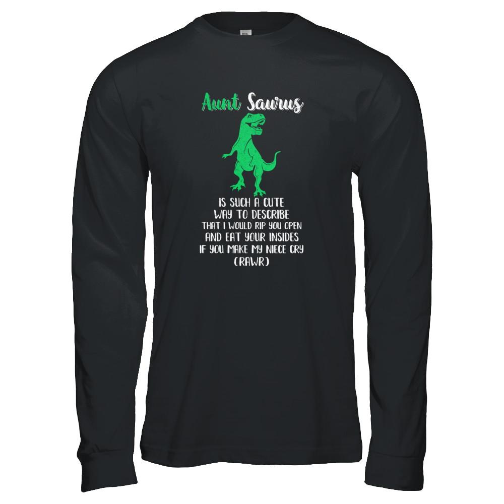 Aunt Saurus Is Such A Cute Way To Describe Aunt Niece-T-Shirt & Tank Top-Long Sleeve T-Shirt-Black