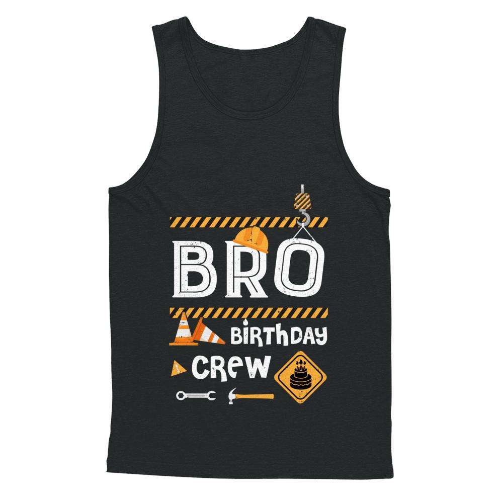 Brother Birthday Crew Construction Birthday Party Gift-T-Shirt & Hoodie-Unisex Tank-Black