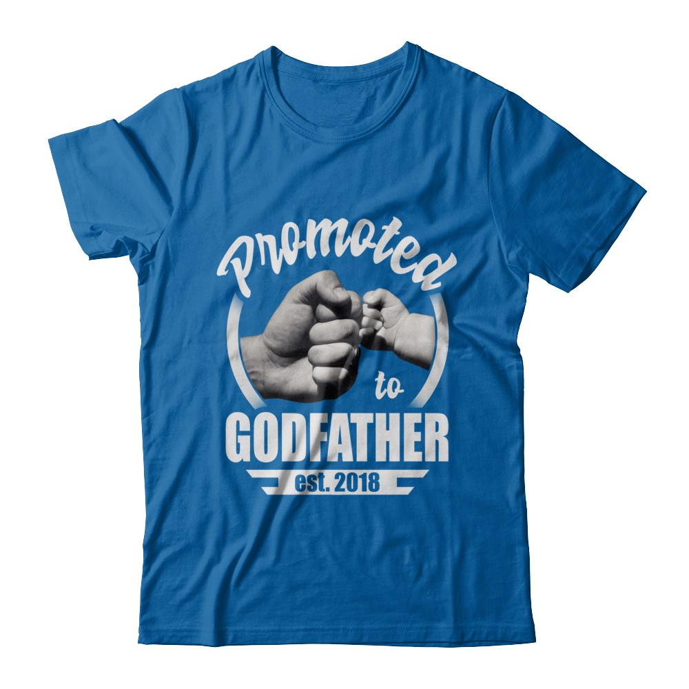 Promoted To Godfather 2018 Fathers Day Gift-T-Shirt & Hoodie-Classic T-Shirt-Royal