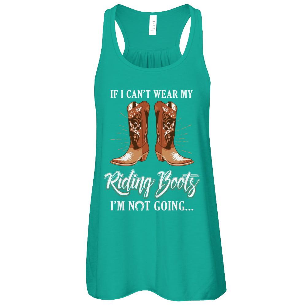 Horseback Horse Riding If I Can't Wear My Riding Boots-T-Shirt & Tank Top-Women's Flowy Racerback Tank-Kelly