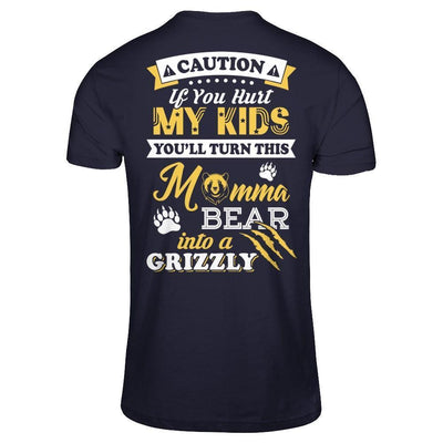 If You Hurt My Kids You'll Turn This Momma Bear-T-Shirt & Hoodie-Premium T-Shirt-Midnight Navy