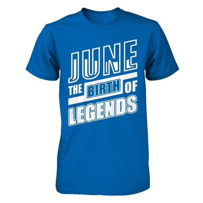 June The Birth Of Legends-T-Shirt & Hoodie-Classic T-Shirt-Royal