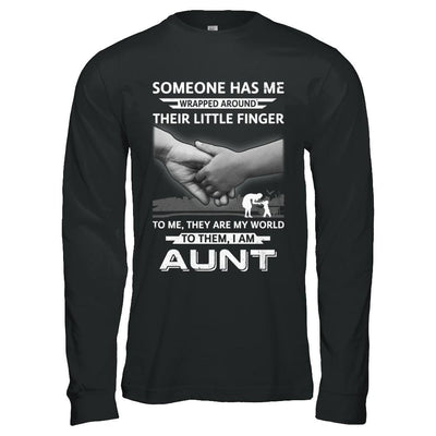 Someone Has Me Wrapped Around Their Little Finger Aunt-T-Shirt & Hoodie-Long Sleeve T-Shirt-Black