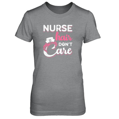 Nurse Hair Don't Care-T-Shirt & Tank Top-Women's T-Shirt-Sport Grey