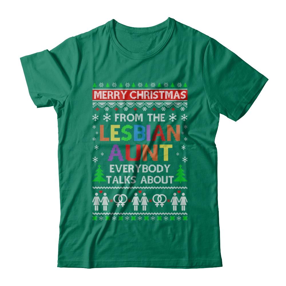 LGBT Merry Christmas From Lesbian Aunt Ugly Christmas Sweater-T-Shirt & Sweatshirt-Classic T-Shirt-Kelly Green