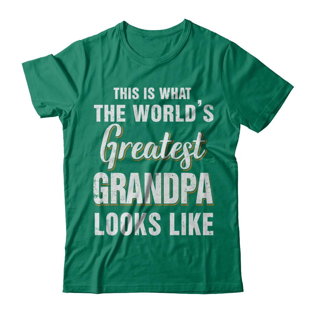 What World's Greatest Grandpa Looks Like Fathers Day-T-Shirt & Hoodie-Classic T-Shirt-Kelly Green