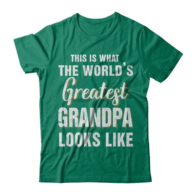 What World's Greatest Grandpa Looks Like Fathers Day-T-Shirt & Hoodie-Classic T-Shirt-Kelly Green