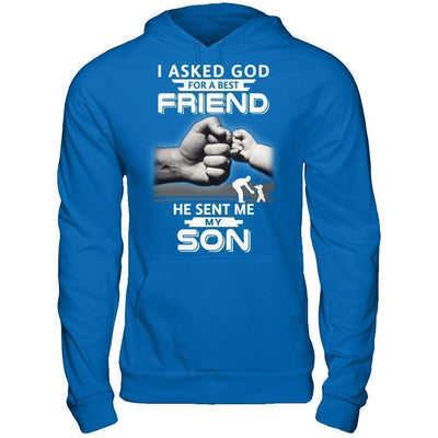 I Asked God For A Best Friend He Sent Me My Son-T-Shirt & Hoodie-Pullover Hoodie-Royal