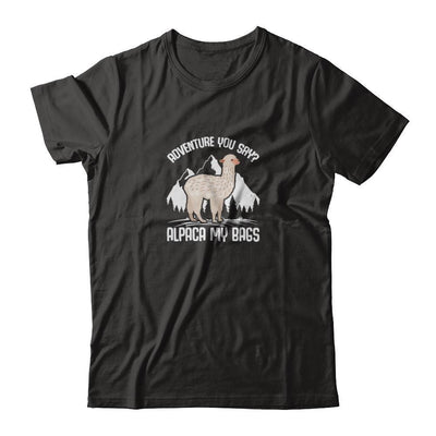 Adventure You Say? Alpaca My Bags-T-Shirt & Tank Top-Premium T-Shirt-Black