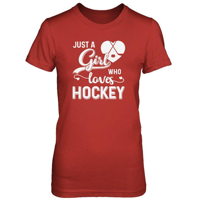 Just A Girl Who Loves Hockey-T-Shirt & Tank Top-Women's T-Shirt-Red