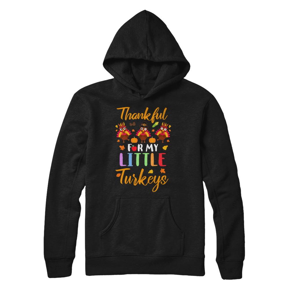 Thanksgiving Thankful For My Little Turkeys-T-Shirt & Sweatshirt-Pullover Hoodie-Black