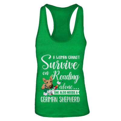 A Woman Cannot Survive On Reading Alone German Shepherd-T-Shirt & Tank Top-Women's Ideal Racerback Tank-Kelly Green
