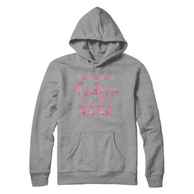 My Favorite Princess Calls Me Nana-T-Shirt & Hoodie-Pullover Hoodie-Sport Grey