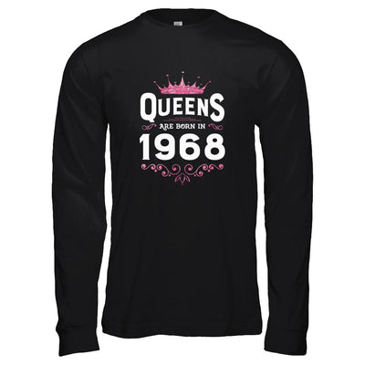 Queens Are Born In 1968 Birthday Gift-T-Shirt & Tank Top-Long Sleeve T-Shirt-Black