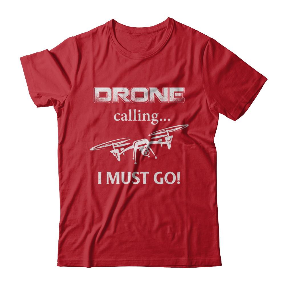 Calling For Hobbies Love Drone Hobby Funny-T-Shirt & Hoodie-Classic T-Shirt-Red