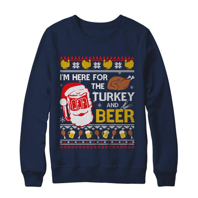 I Am Here For Turkey And Beer Ugly Sweater Thanksgiving-T-Shirt & Sweatshirt-Crewneck Sweatshirt-Navy