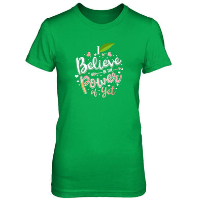 I Believe In The Power Of Yet-T-Shirt & Tank Top-Women's T-Shirt-Irish Green