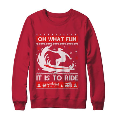 Oh What Fun It Is To Ride Sweater Christmas Surfing-T-Shirt & Sweatshirt-Crewneck Sweatshirt-Red