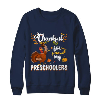 Thankful For My Preschoolers Teacher Thanksgiving Day-T-Shirt & Sweatshirt-Crewneck Sweatshirt-Navy
