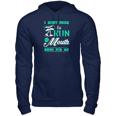 I Dont Need To Run My Mouth Runs For Me-T-Shirt & Tank Top-Pullover Hoodie-Navy
