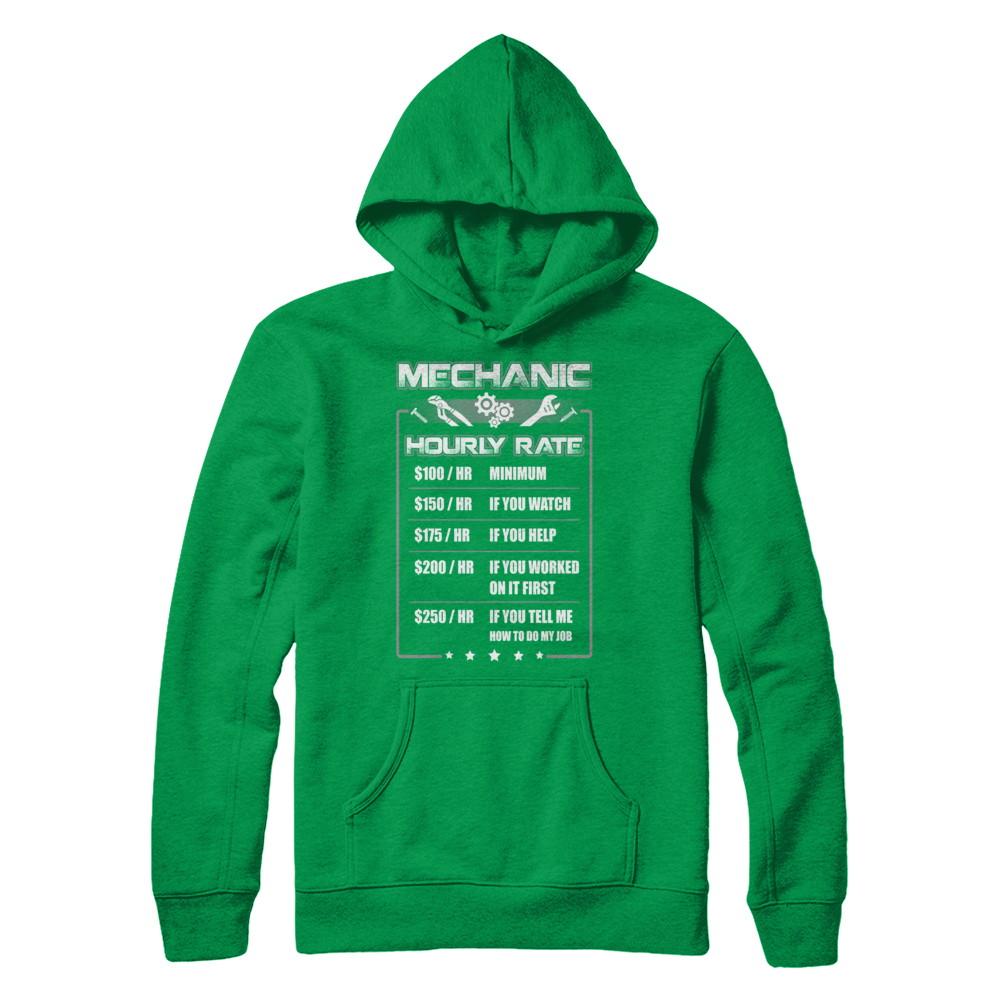 Funny Mechanic Hourly Rate-T-Shirt & Hoodie-Pullover Hoodie-Irish Green