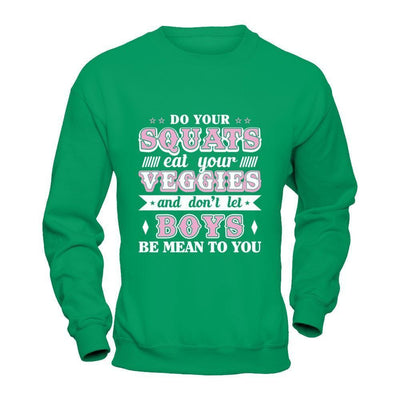 Do Your Squats Eat Your Veggies-T-Shirt & Hoodie-Crewneck Sweatshirt-Irish Green