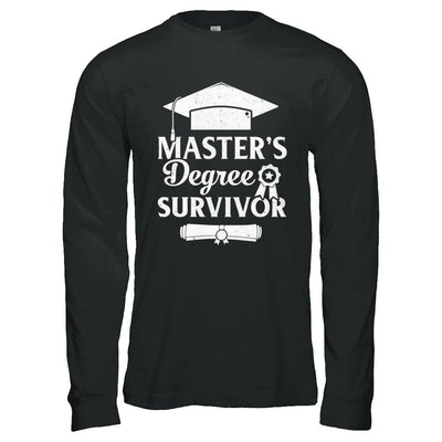 Master's Degree Survivor Graduation Graduate Gift-T-Shirt & Hoodie-Long Sleeve T-Shirt-Black
