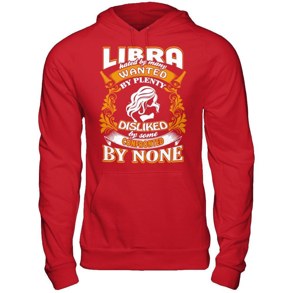 Libra Hated By Many Wanted By Plenty-T-Shirt & Hoodie-Pullover Hoodie-Red