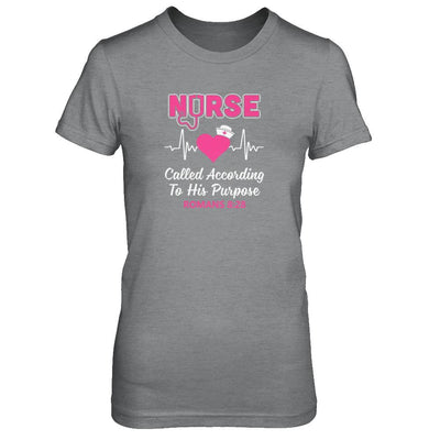 Nursing Nurse Called According To His Purpose-T-Shirt & Tank Top-Women's T-Shirt-Sport Grey