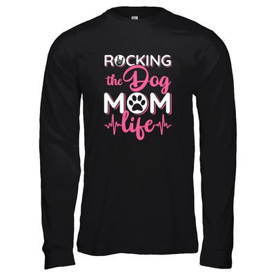 Rocking The Dog Mom Life-T-Shirt & Tank Top-Long Sleeve T-Shirt-Black