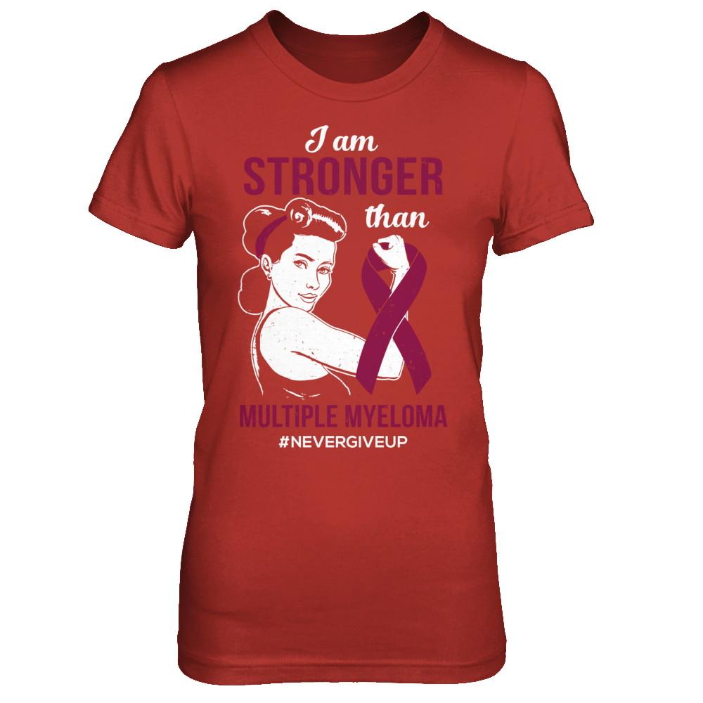 I Am Stronger Than Multiple Myeloma Awareness Support-T-Shirt & Hoodie-Women's T-Shirt-Red