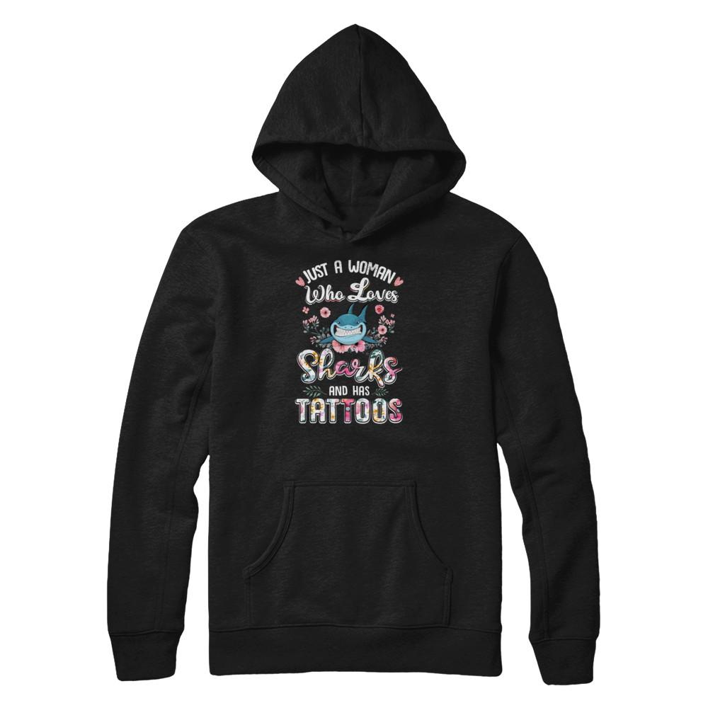 Just A Woman Who Loves Sharks And Has Tattoos-T-Shirt & Tank Top-Pullover Hoodie-Black
