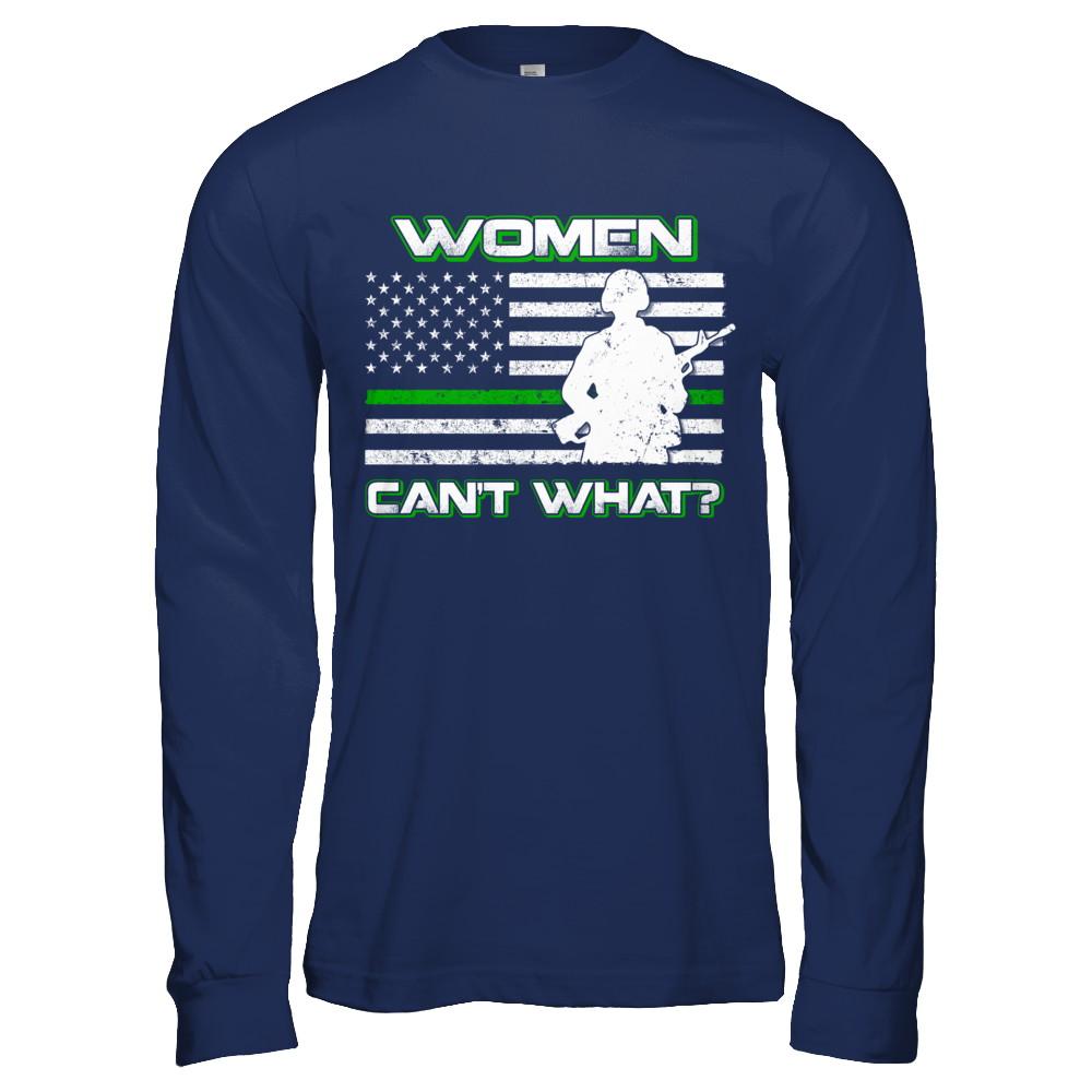 Women Can't What Soldier Warrior-T-Shirt & Hoodie-Long Sleeve T-Shirt-Navy