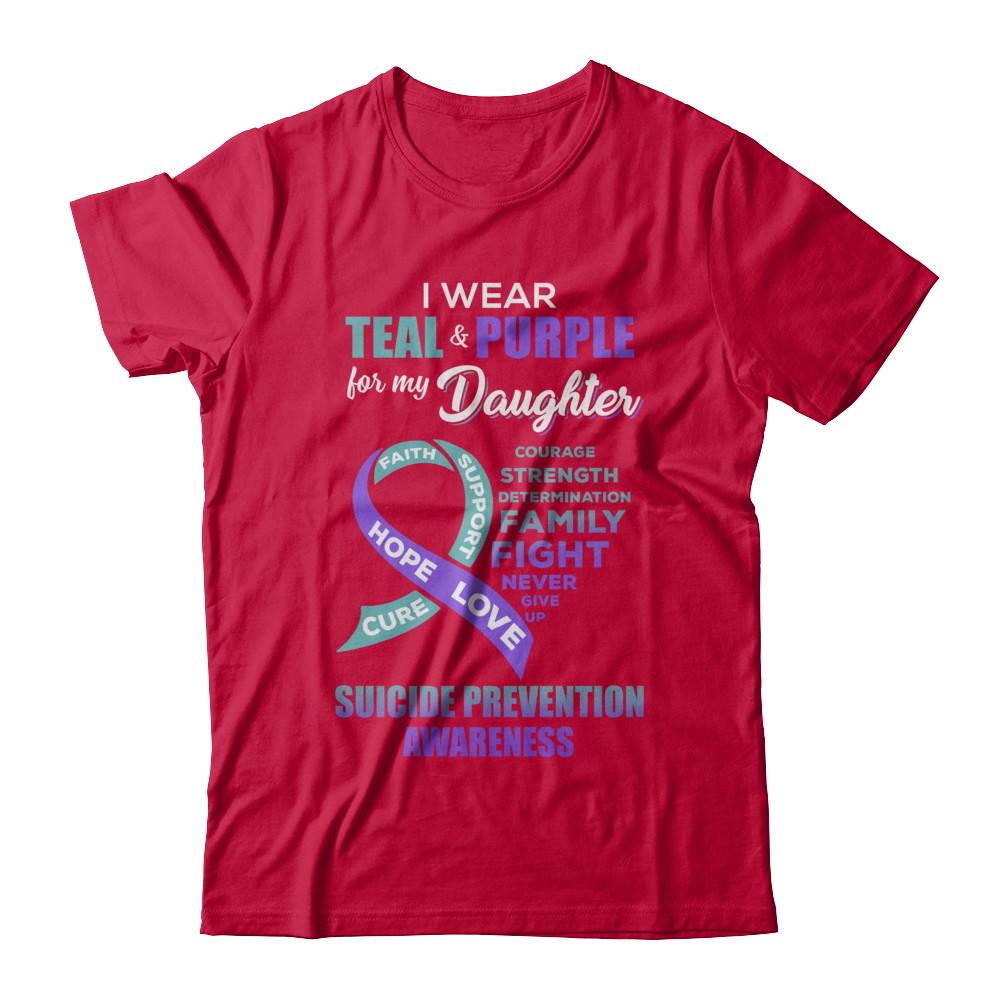 Suicide Prevention I Wear Teal Purple For My Daughter-T-Shirt & Hoodie-Classic T-Shirt-Red