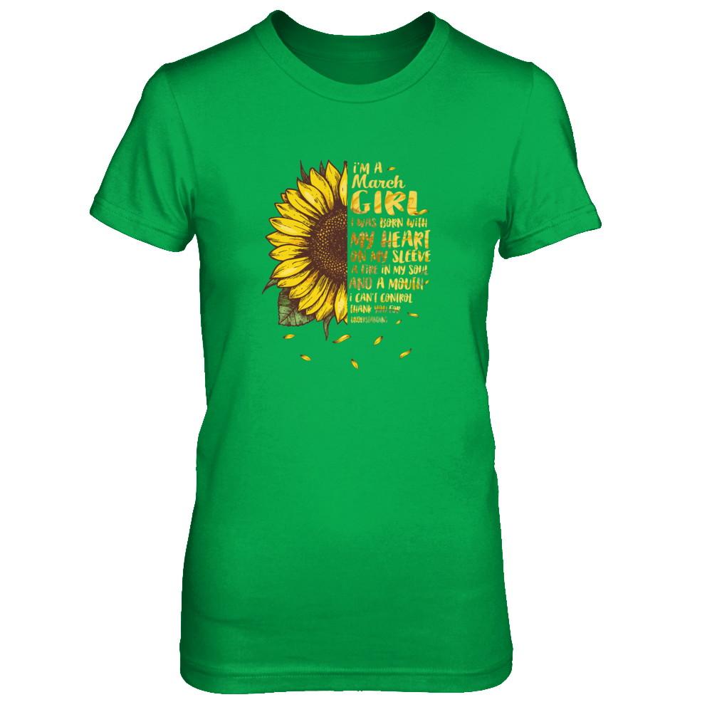 I Am A March Girl Birthday Gifts Sunflower-T-Shirt & Tank Top-Women's T-Shirt-Irish Green
